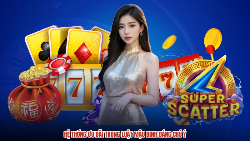 Hệ thống ưu đãi trong luật mậu binh đáng chú ý
